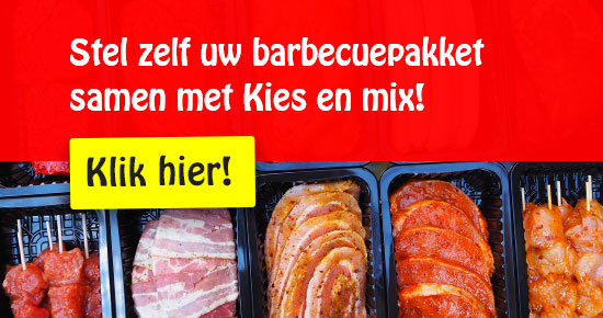 Kies en Mix BBQ - Stel zelf jouw eigen barbecuepakket samen!